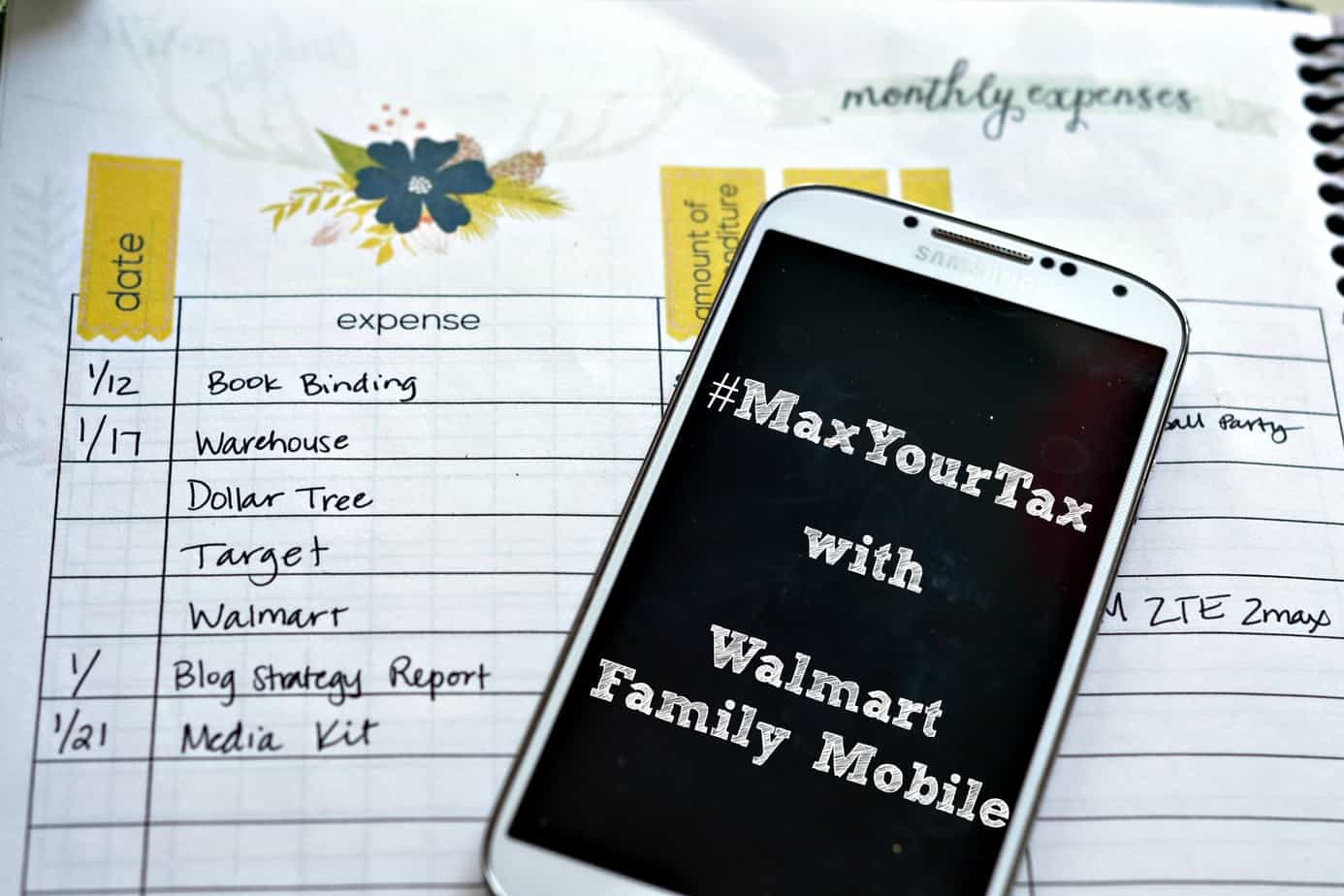 #MaxYourTax with Walmart Family Mobile