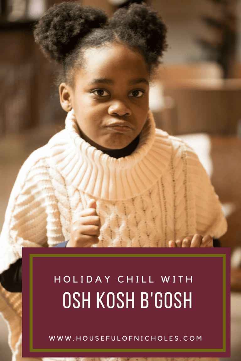 Holiday Chill with Osh Kosh B'Gosh