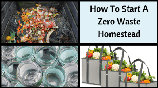 Homestead Blog Hop Feature - How-To-Start-A-Zero-Waste-Homestead