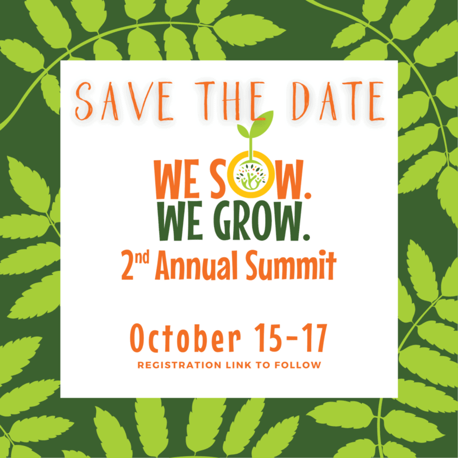 We Sow We Grow Summit