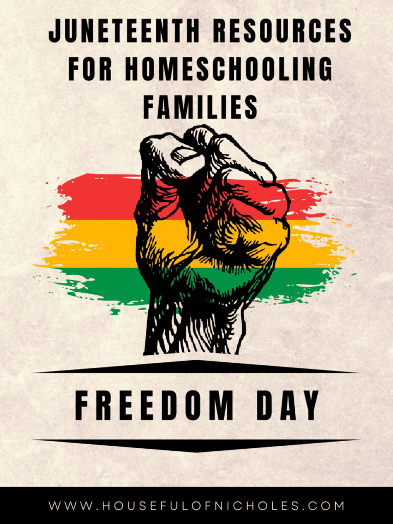juneteenth resources for homeschooling families